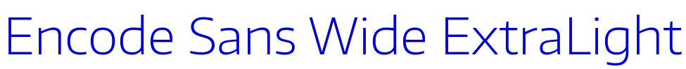 Encode Sans Wide ExtraLight шрифт